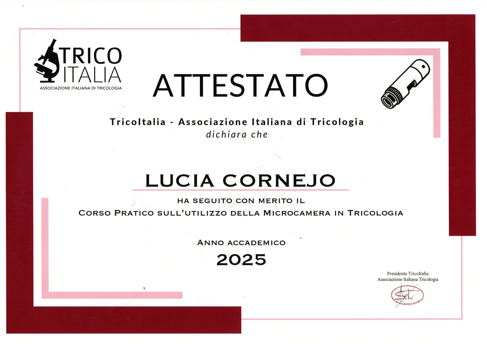 Attestato TricoItalia, Corso Pratico sull'utilizzo della Microcamera in Tricologia